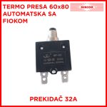 Prekidač 32A Termo presa 60x80 Automatska sa fiokom